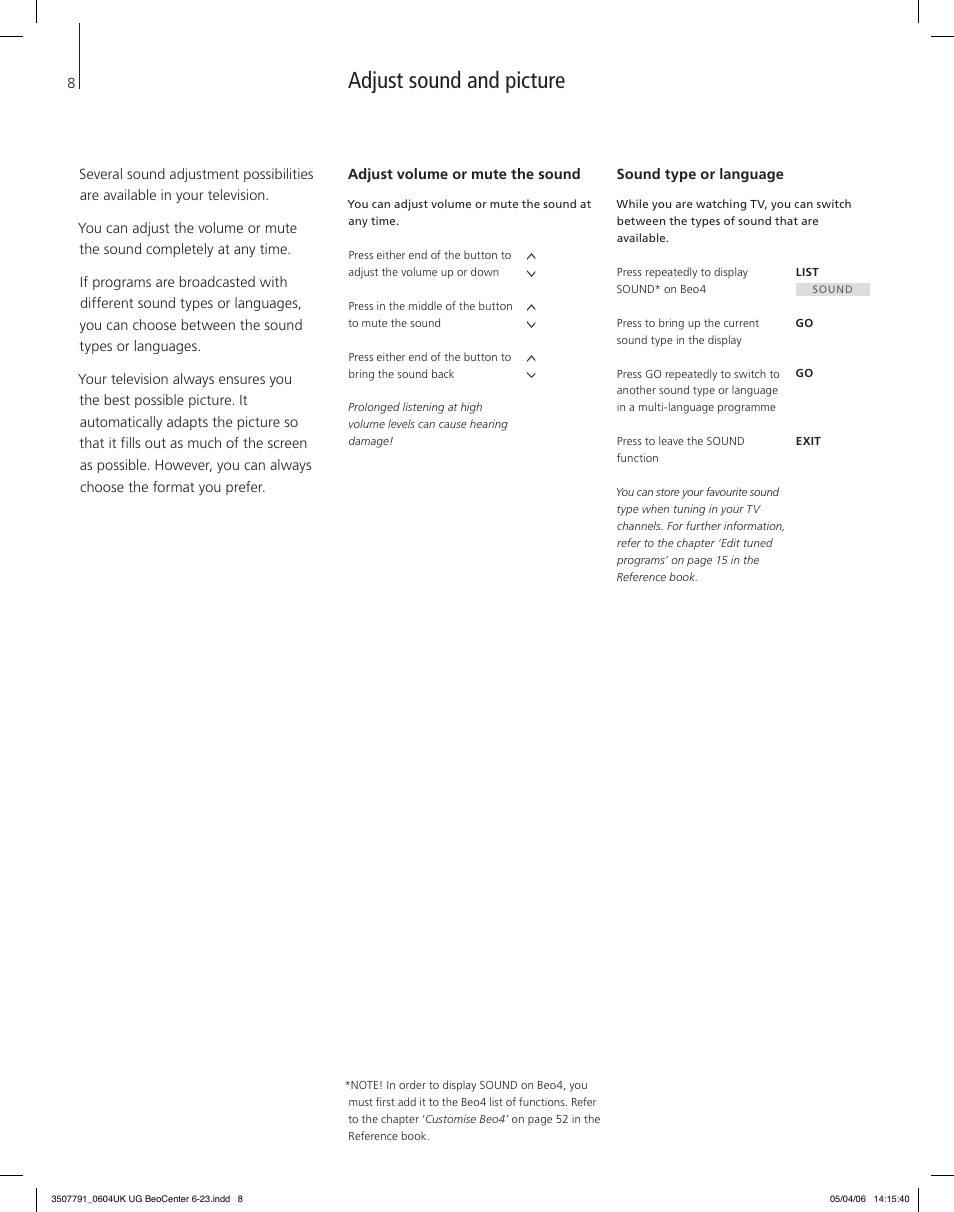 Adjust sound and picture, Adjust volume or mute the sound, Sound type or language | Bang & Olufsen BeoCenter 6-23 - User Guide User Manual | Page 8 / 20