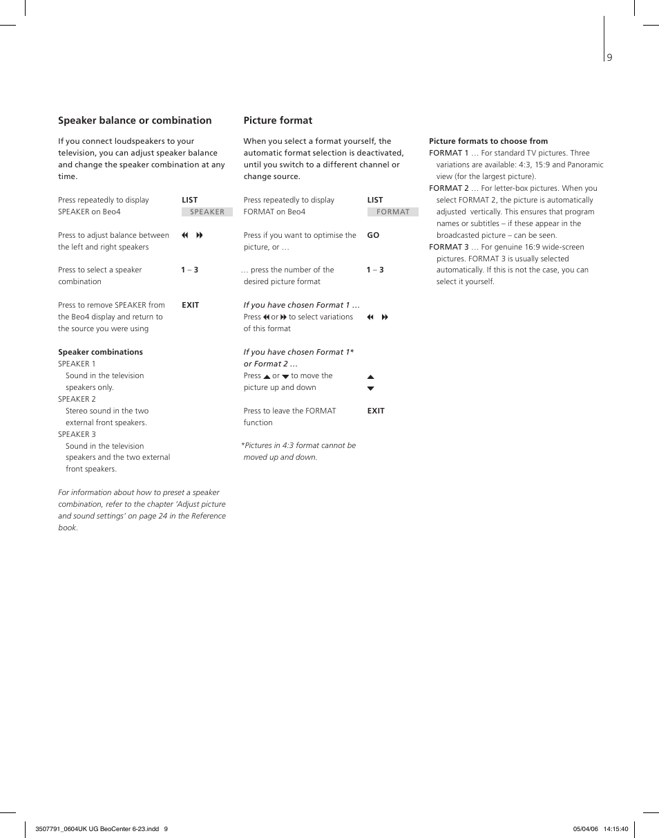 Speaker balance or combination, Picture format | Bang & Olufsen BeoCenter 6-23 - User Guide User Manual | Page 9 / 20