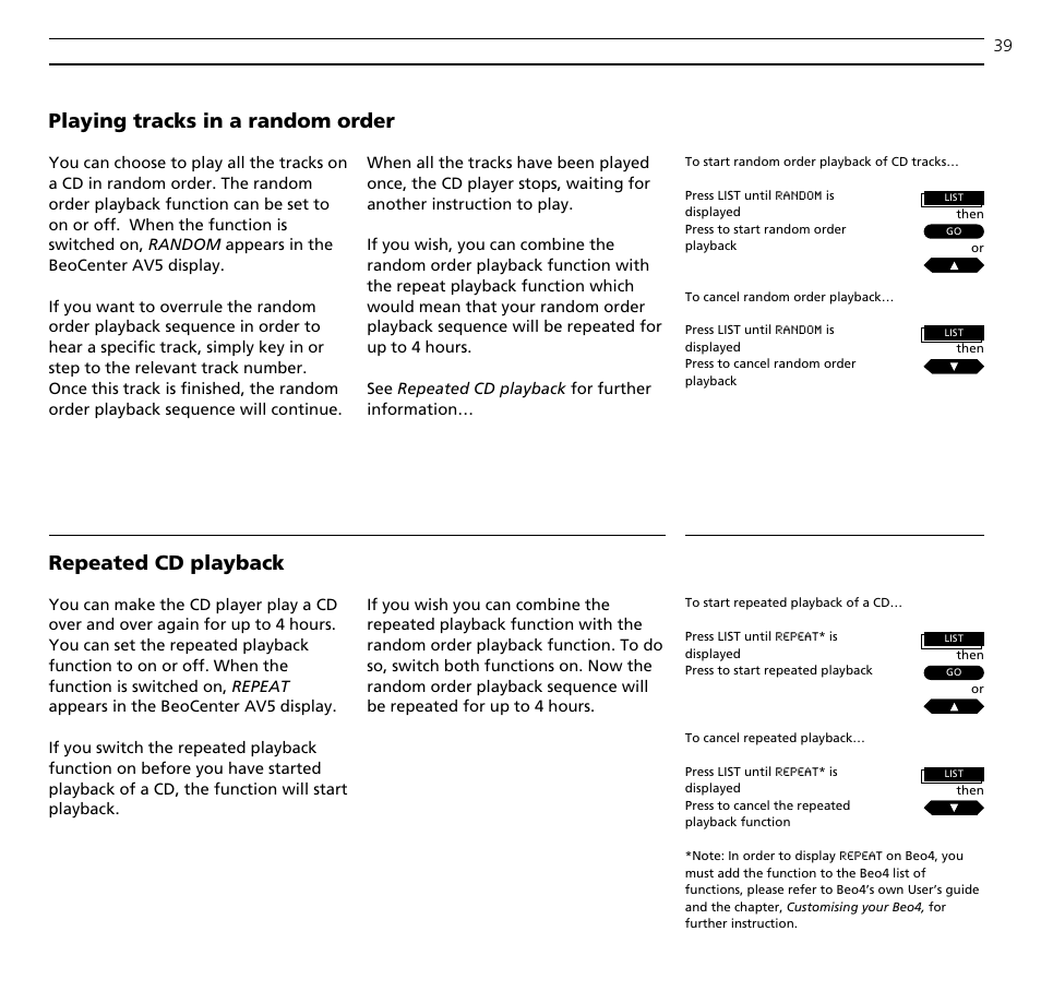 Playing tracks in a random order, Repeated cd playback | Bang & Olufsen BeoCenter AV5 - User Guide User Manual | Page 39 / 56