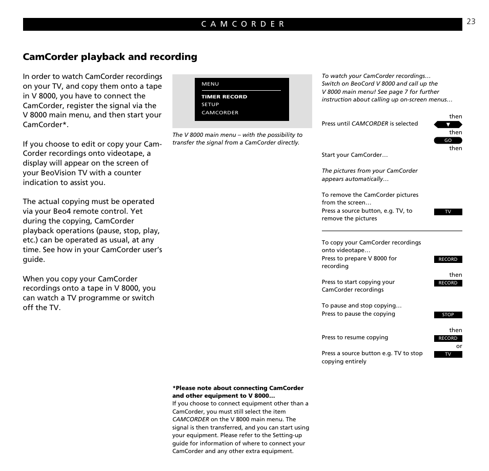 Camcorder, Camcorder playback and recording | Bang & Olufsen BeoCord V8000_MS - User Guide User Manual | Page 23 / 32
