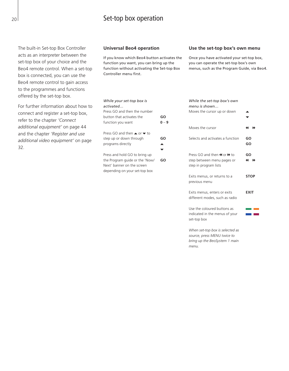 Set-top box operation, Universal beo4 operation, Use the set-top box’s own menu | Bang & Olufsen BeoSystem 1 - User Guide User Manual | Page 20 / 56