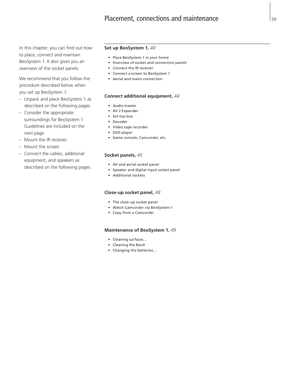 Placement, connections and maintenance | Bang & Olufsen BeoSystem 1 - User Guide User Manual | Page 39 / 56