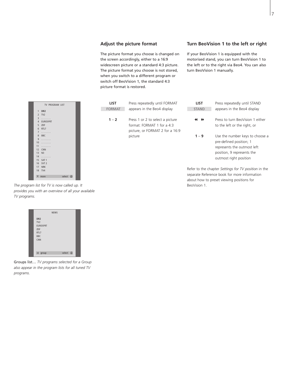 Adjust the picture format, Turn beovision 1 to the left or right | Bang & Olufsen BeoVision 1 - User Guide User Manual | Page 7 / 16