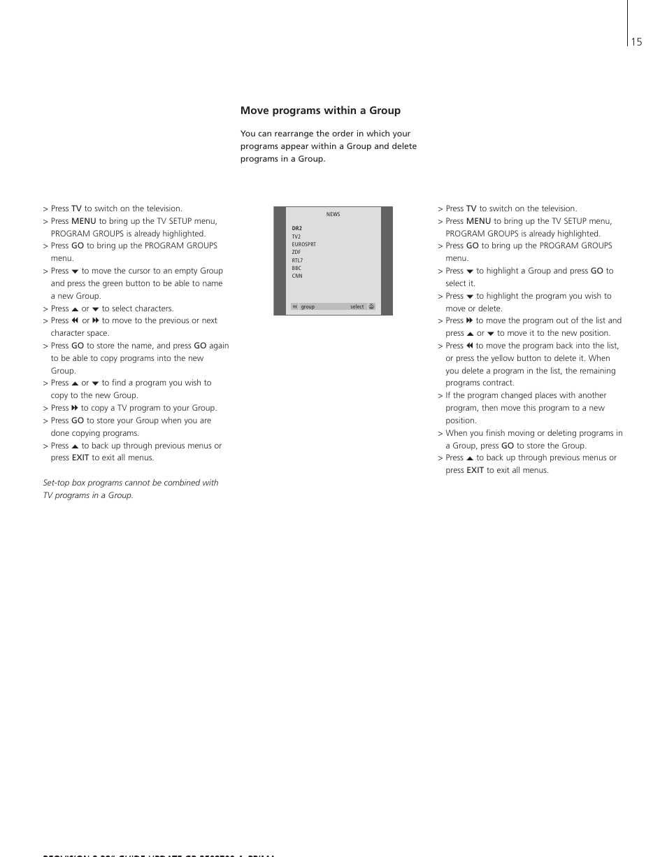 Move programs within a group | Bang & Olufsen BeoVision 3-28 - User Guide User Manual | Page 15 / 52