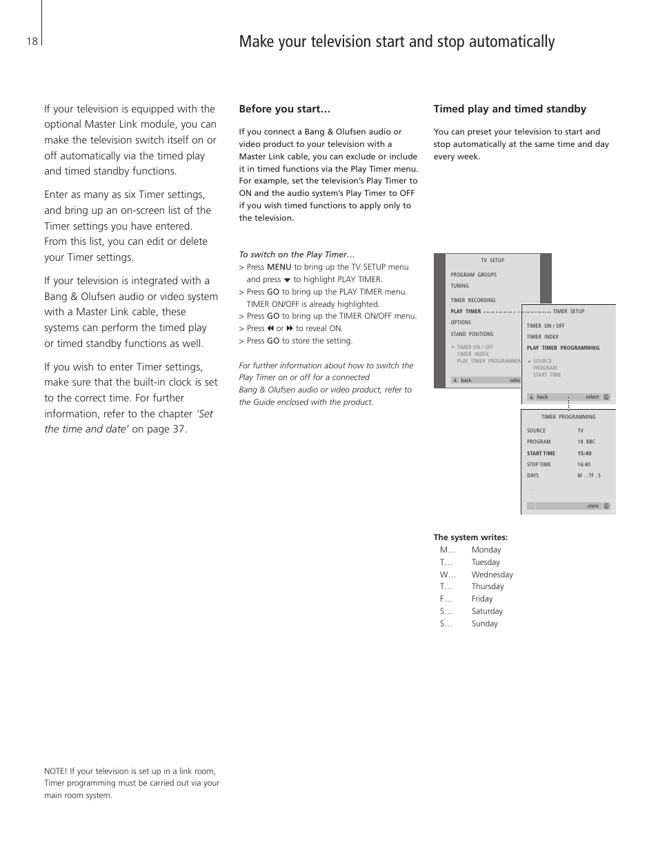 Make your television start and stop automatically, Before you start, Timed play and timed standby | Bang & Olufsen BeoVision 3-28 - User Guide User Manual | Page 18 / 52