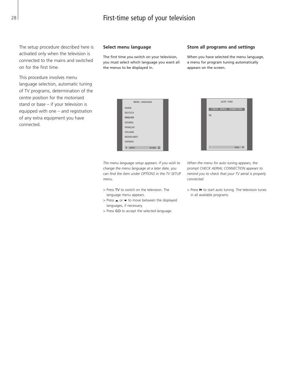 First-time setup of your television, Select menu language, Store all programs and settings | Bang & Olufsen BeoVision 3-28 - User Guide User Manual | Page 28 / 52