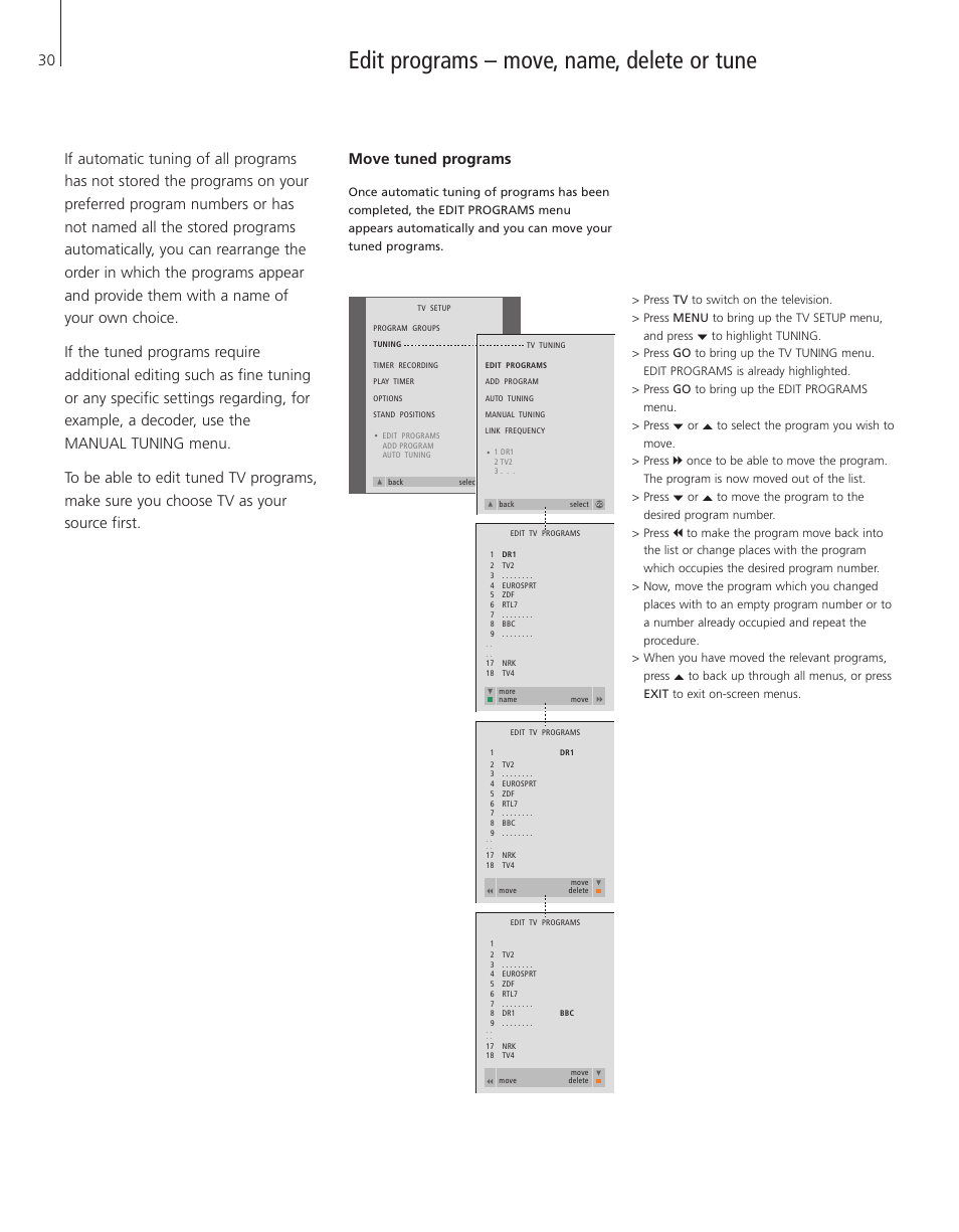 Edit programs – move, name, delete or tune, Move tuned programs, 30 move tuned programs | Bang & Olufsen BeoVision 3-28 - User Guide User Manual | Page 30 / 52