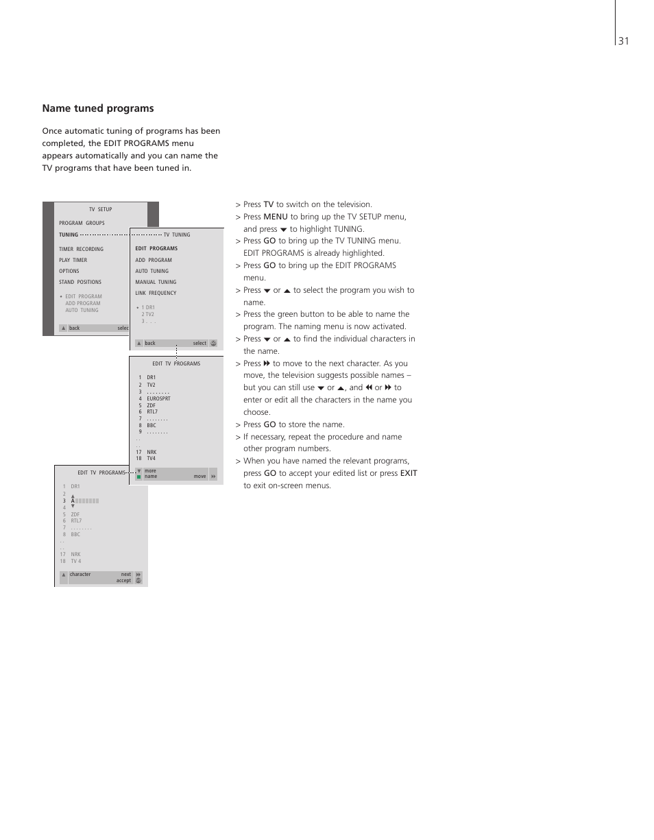 Name tuned programs, 31 name tuned programs | Bang & Olufsen BeoVision 3-28 - User Guide User Manual | Page 31 / 52
