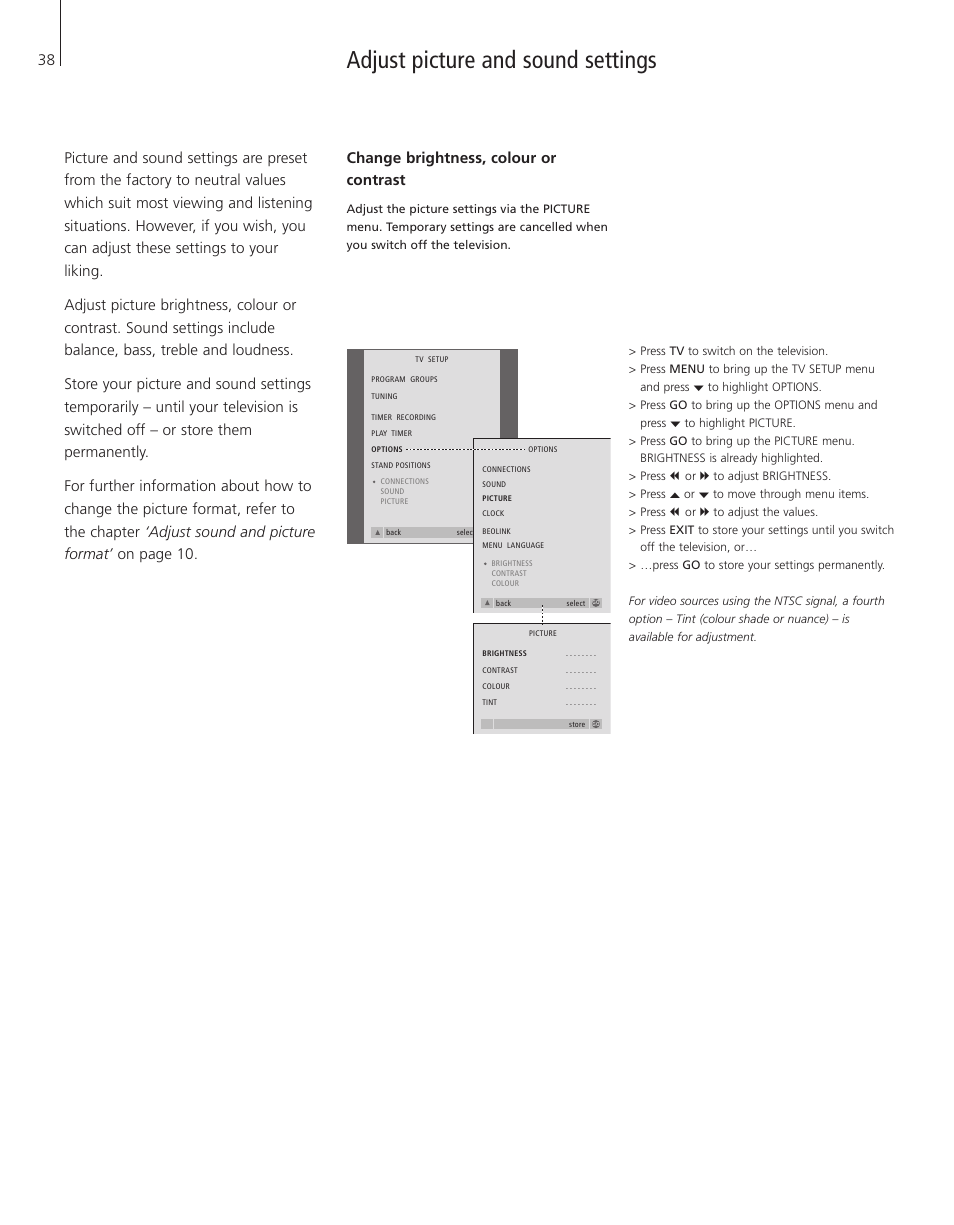 Adjust picture and sound settings, Change brightness, colour or contrast | Bang & Olufsen BeoVision 3-28 - User Guide User Manual | Page 38 / 52