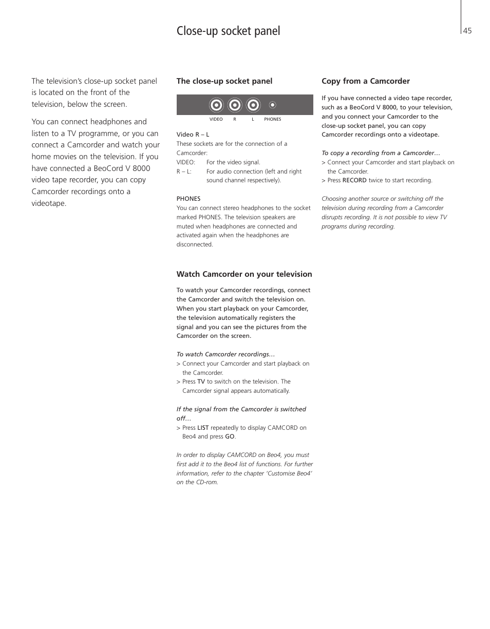 Close-up socket panel, The close-up socket panel, Watch camcorder on your television | Copy from a camcorder | Bang & Olufsen BeoVision 3-28 - User Guide User Manual | Page 45 / 52