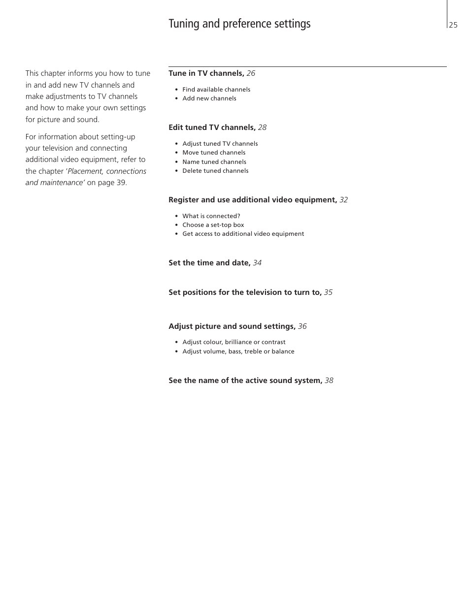 Tuning and preference settings | Bang & Olufsen BeoVision 3-32 - User Guide User Manual | Page 25 / 56