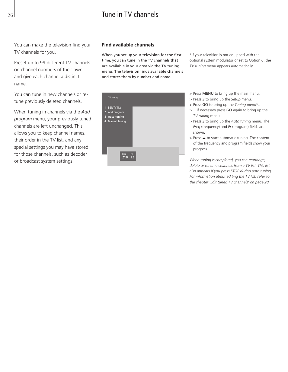 Tune in tv channels, Find available channels | Bang & Olufsen BeoVision 3-32 - User Guide User Manual | Page 26 / 56