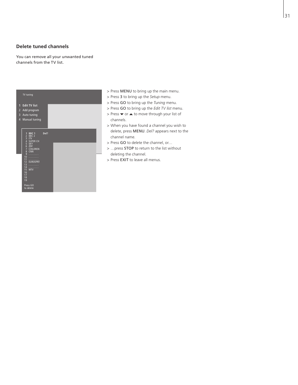 Delete tuned channels, 31 delete tuned channels | Bang & Olufsen BeoVision 3-32 - User Guide User Manual | Page 31 / 56