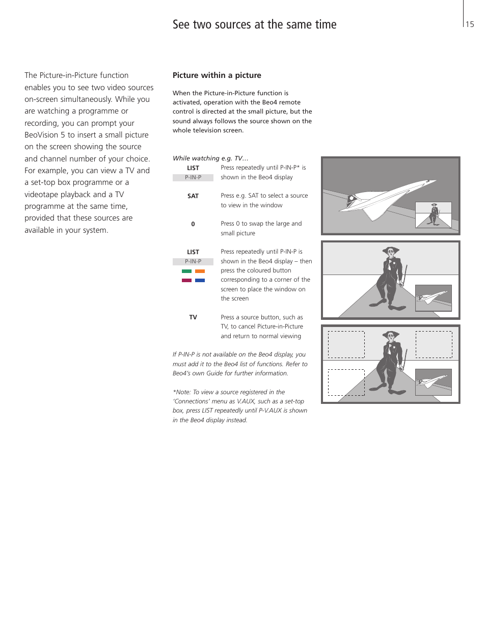 See two sources at the same time, Picture within a picture | Bang & Olufsen BeoVision 5 - User Guide User Manual | Page 15 / 47