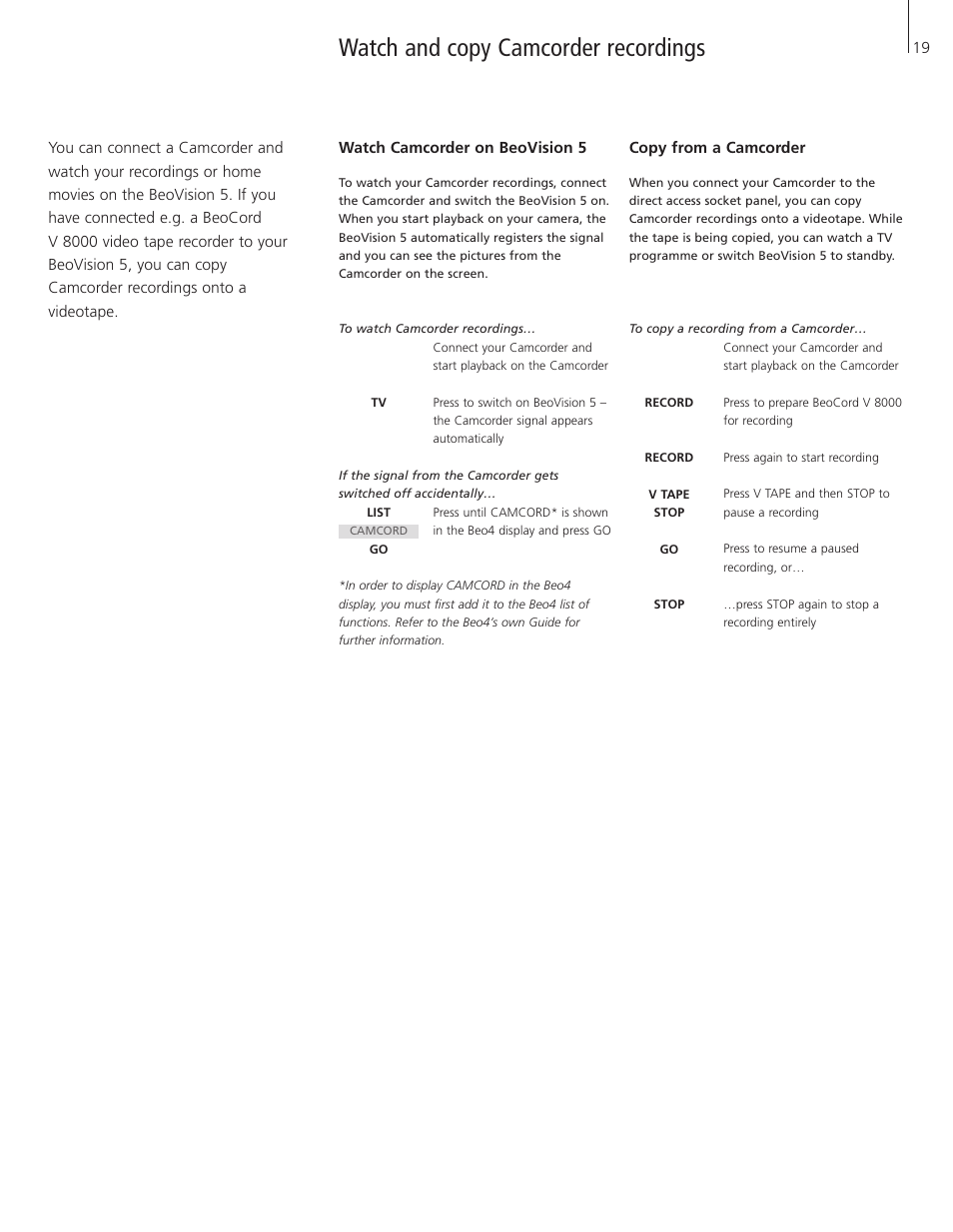Watch and copy camcorder recordings, Watch camcorder on beovision 5, Copy from a camcorder | Bang & Olufsen BeoVision 5 - User Guide User Manual | Page 19 / 47