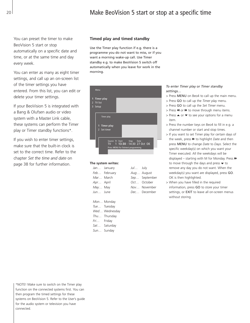 Make beovision 5 start or stop at a specific time, Timed play and timed standby | Bang & Olufsen BeoVision 5 - User Guide User Manual | Page 20 / 47