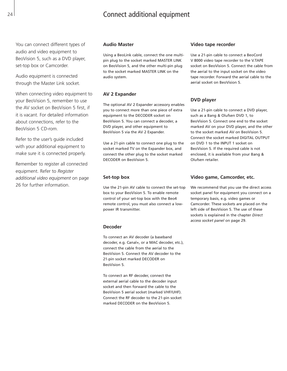 Connect additional equipment, Audio master, Av 2 expander | Set-top box, Decoder, Video tape recorder, Dvd player, Video game, camcorder, etc | Bang & Olufsen BeoVision 5 - User Guide User Manual | Page 24 / 47