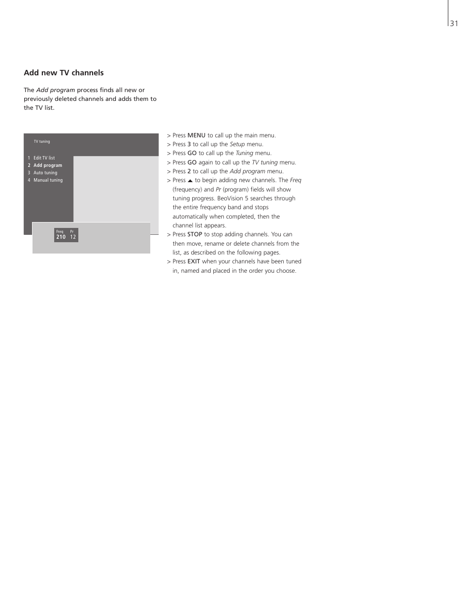 Add new tv channels, 31 add new tv channels | Bang & Olufsen BeoVision 5 - User Guide User Manual | Page 31 / 47