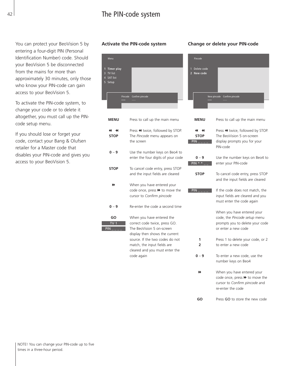 The pin-code system, Activate the pin-code system, Change or delete your pin-code | Bang & Olufsen BeoVision 5 - User Guide User Manual | Page 42 / 47