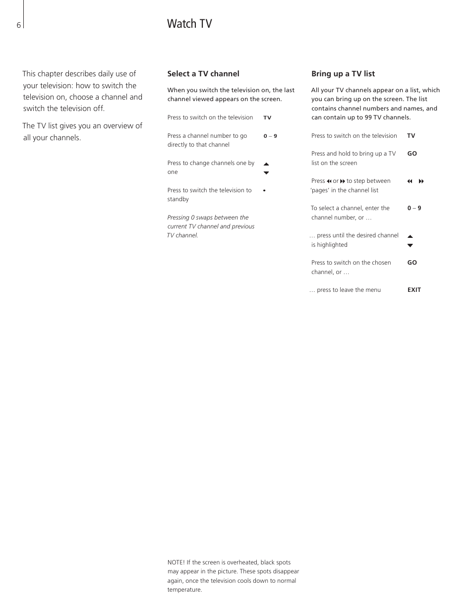Watch tv, Select a tv channel, Bring up a tv list | Bang & Olufsen BeoVision 8-26/32 - User Guide User Manual | Page 6 / 16