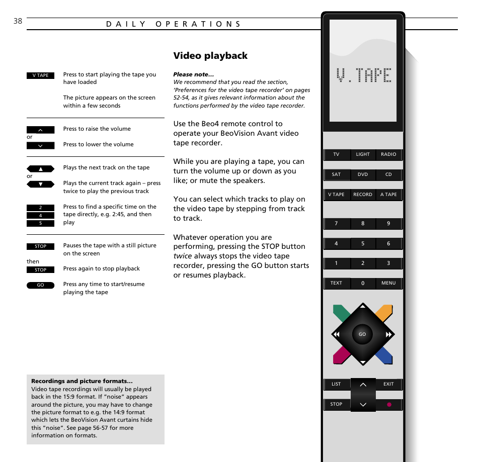 Video playback | Bang & Olufsen BeoVision Avant (1995-2005) - User Guide User Manual | Page 38 / 72