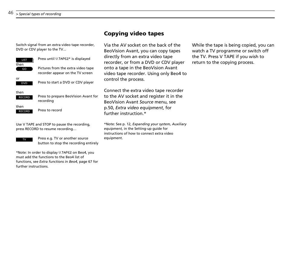 Copying video tapes | Bang & Olufsen BeoVision Avant (1995-2005) - User Guide User Manual | Page 46 / 72