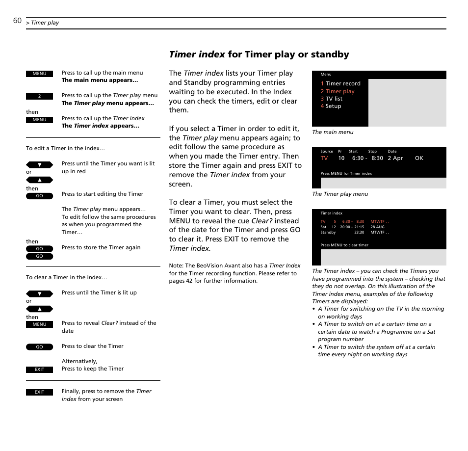 Timer index for timer play or standby | Bang & Olufsen BeoVision Avant (1995-2005) - User Guide User Manual | Page 60 / 72