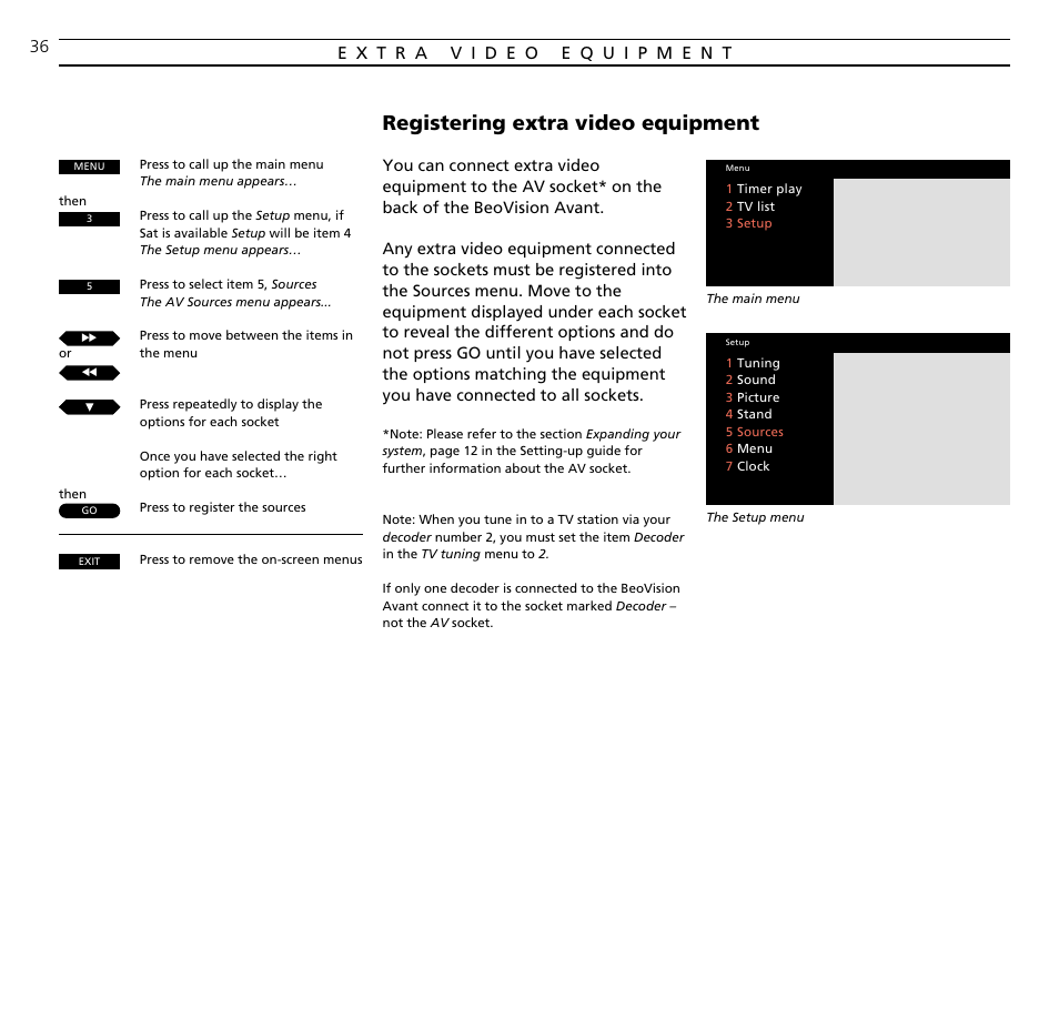 Registering extra video equipment | Bang & Olufsen BeoVision Avant CTV (1995-2005) - User Guide User Manual | Page 36 / 56