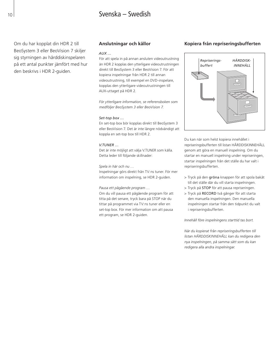 Svenska – swedish | Bang & Olufsen HDR 2 - Supplement to User Guide User Manual | Page 10 / 16