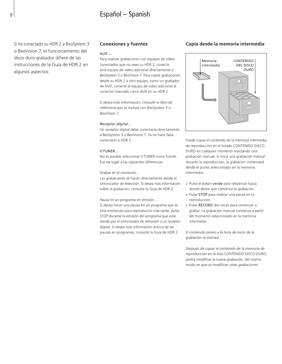 Español – spanish | Bang & Olufsen HDR 2 - Supplement to User Guide User Manual | Page 8 / 16