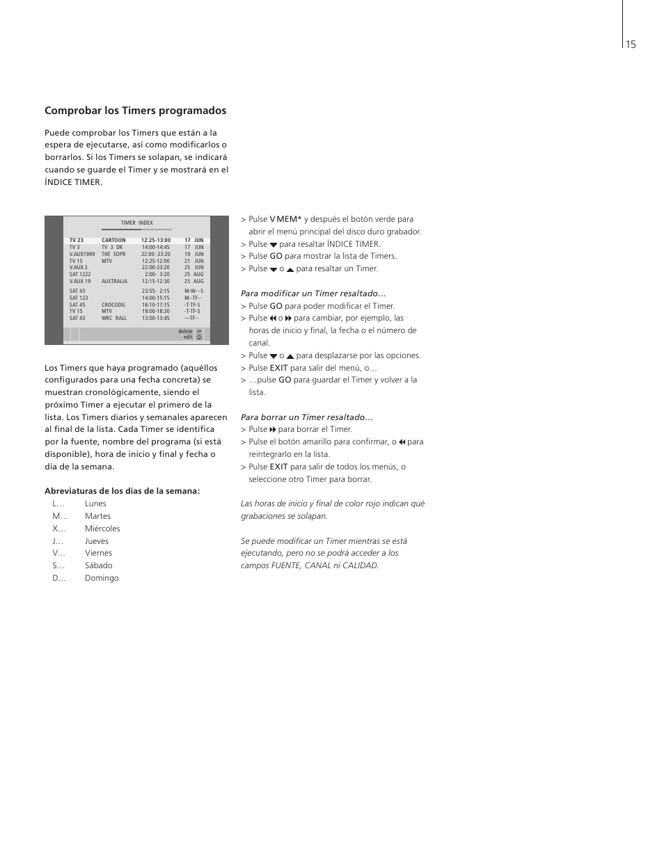 Comprobar los timers programados | Bang & Olufsen HDR 1 - User Guide User Manual | Page 15 / 56