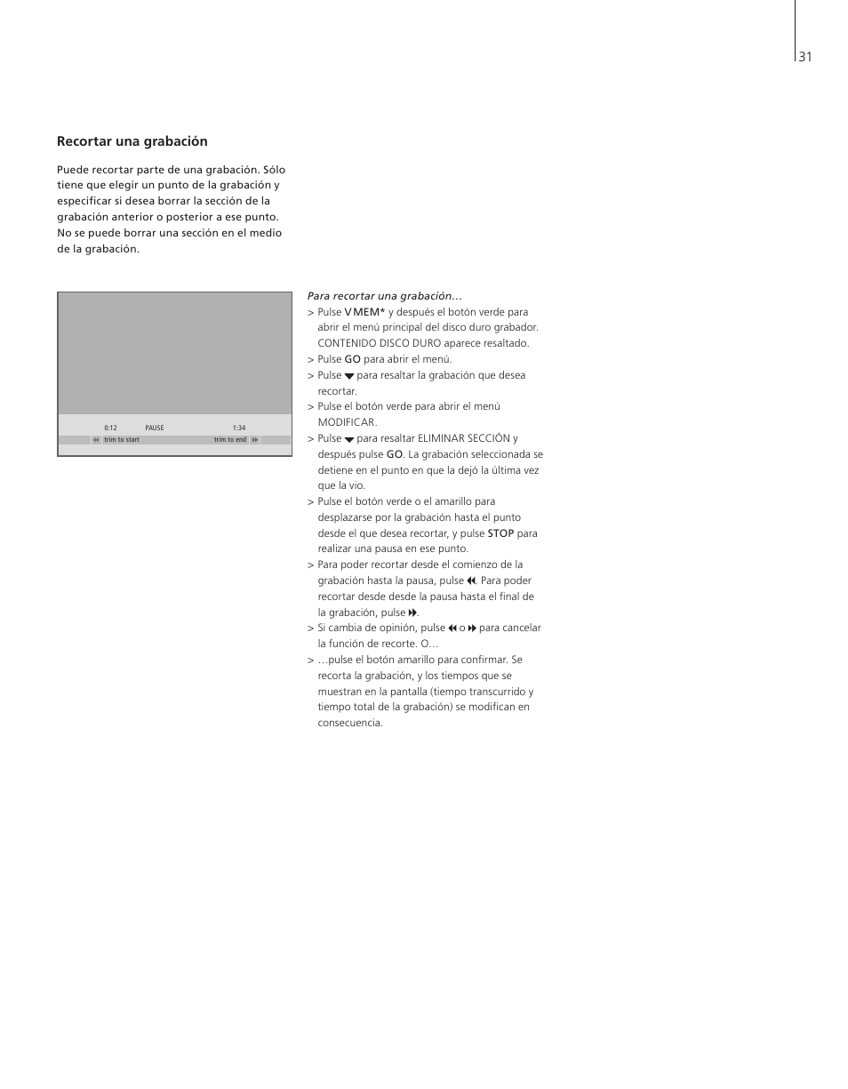 Recortar una grabación | Bang & Olufsen HDR 1 - User Guide User Manual | Page 31 / 56
