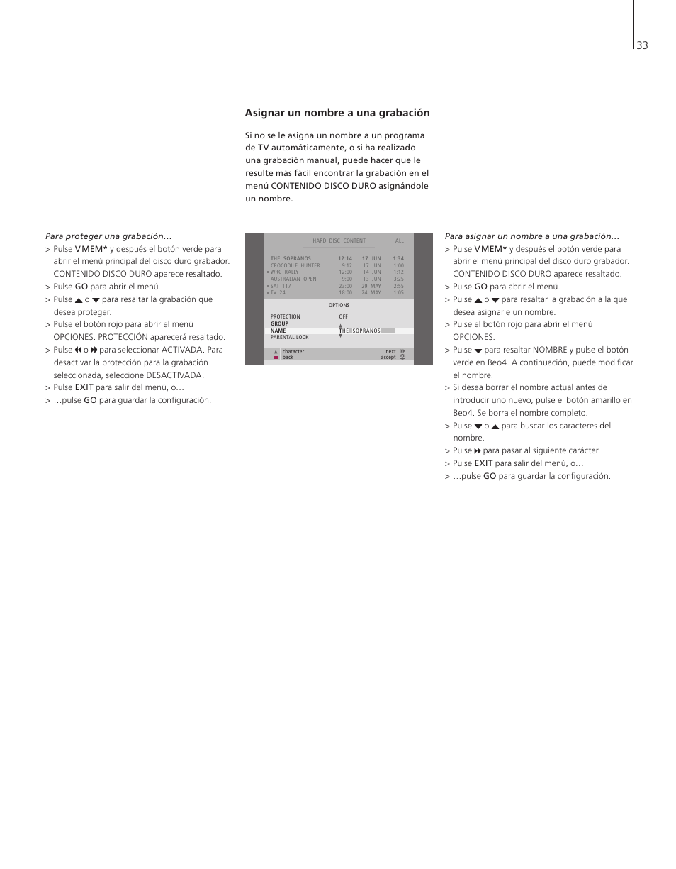 Asignar un nombre a una grabación | Bang & Olufsen HDR 1 - User Guide User Manual | Page 33 / 56