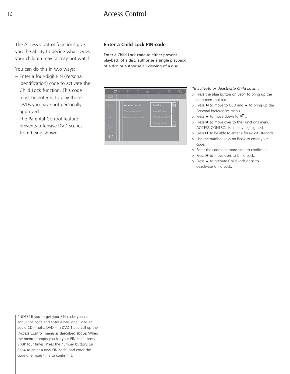 Access control, Enter a child lock pin-code | Bang & Olufsen DVD 1 - User Guide User Manual | Page 16 / 23