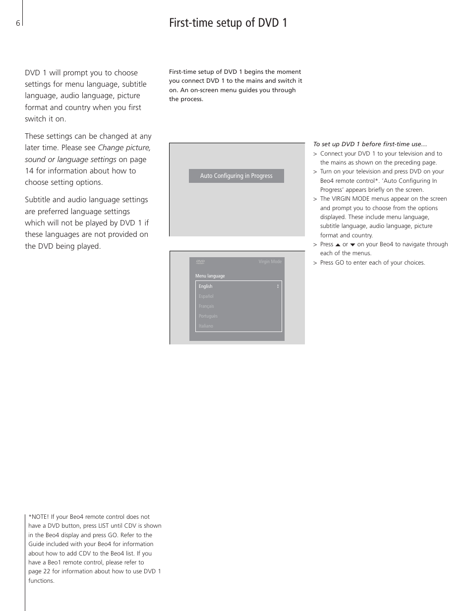 First-time setup of dvd 1 | Bang & Olufsen DVD 1 - User Guide User Manual | Page 6 / 23