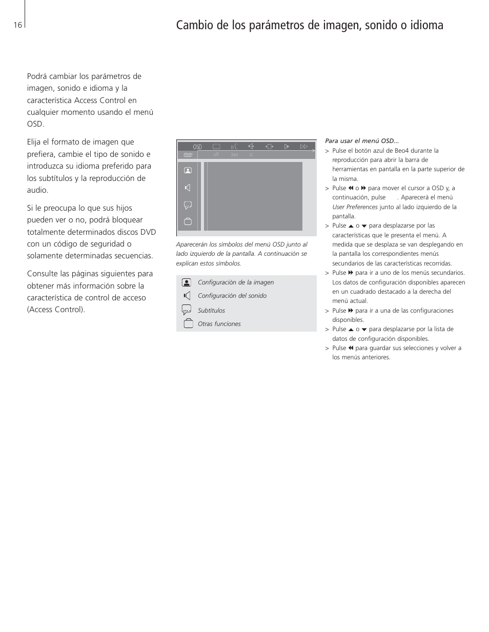 Cómo seleccionar los parámetros del menú | Bang & Olufsen DVD 1 - User Guide User Manual | Page 16 / 24