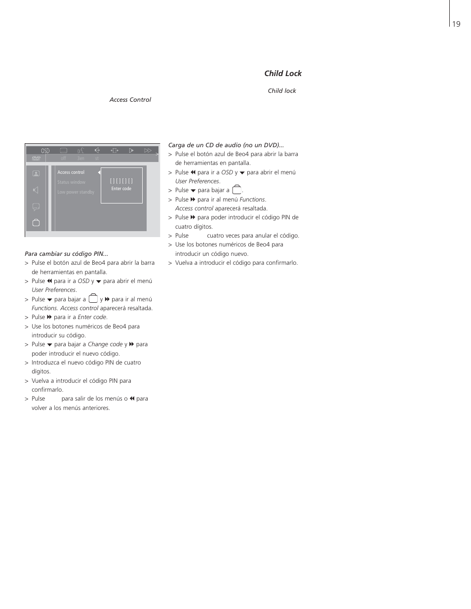 Cambio del código pin, Si olvida el código pin de child lock, 19 cambio del código pin | Bang & Olufsen DVD 1 - User Guide User Manual | Page 19 / 24