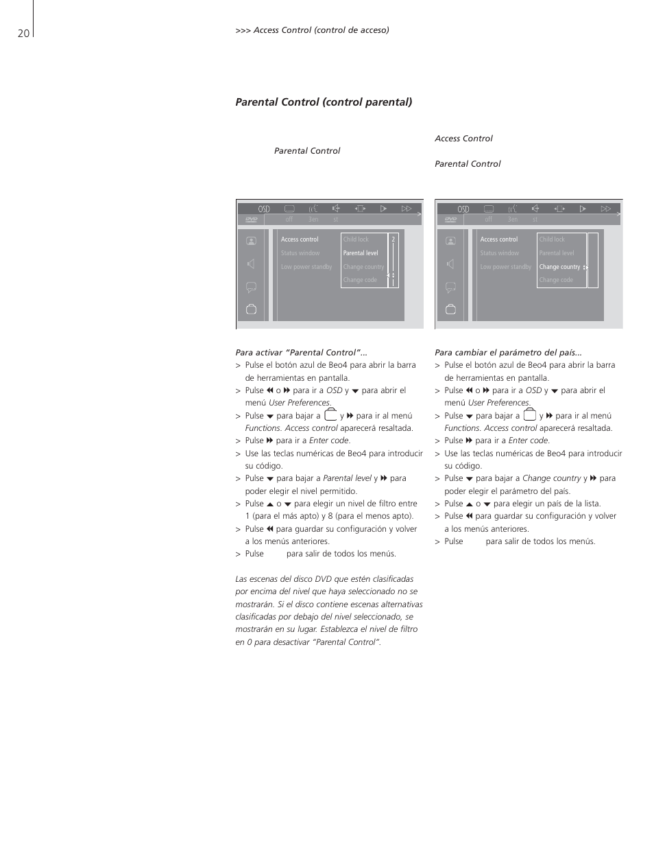 Parental control (control parental), Cambio del parámetro del país | Bang & Olufsen DVD 1 - User Guide User Manual | Page 20 / 24