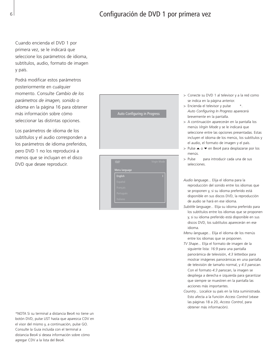 Configuración de dvd 1 por primera vez | Bang & Olufsen DVD 1 - User Guide User Manual | Page 6 / 24