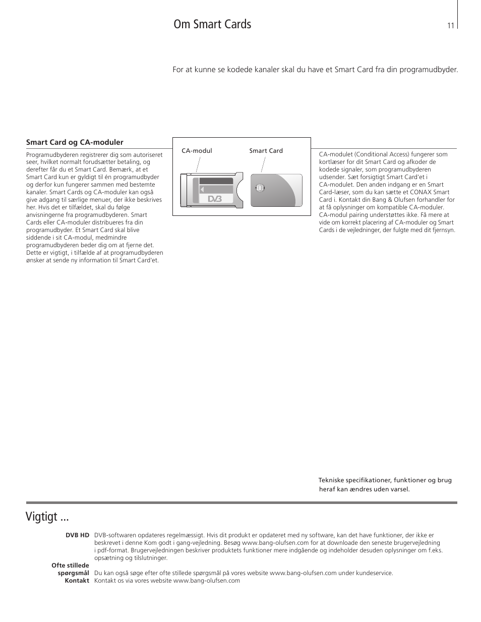 Om smart cards vigtigt | Bang & Olufsen DVB-HD - Getting Started User Manual | Page 11 / 56