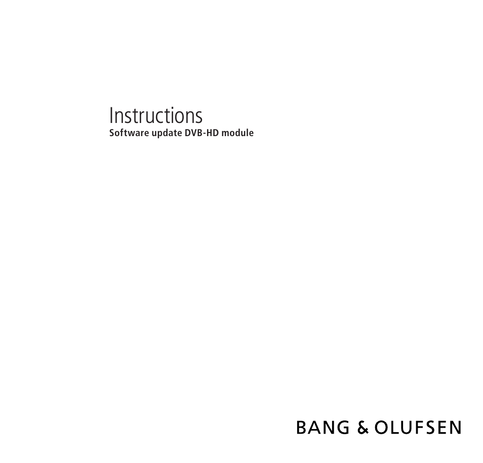 Bang & Olufsen DVB-HD - Software update instructions User Manual | 4 pages