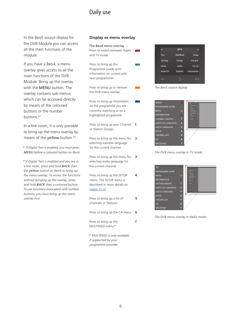 Daily use, Daily use, 6, Display or menu overlay | Bang & Olufsen DVB-HD - User Guide User Manual | Page 6 / 23