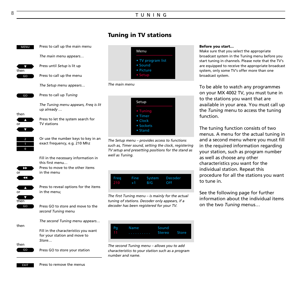 Tuning, Tuning in tv stations | Bang & Olufsen BeoVision MX_4002 - User Guide User Manual | Page 8 / 36