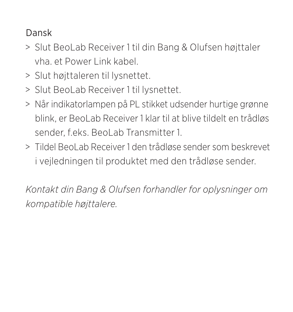 Dansk | Bang & Olufsen BeoLab Receiver 1 - User Guide User Manual | Page 8 / 32