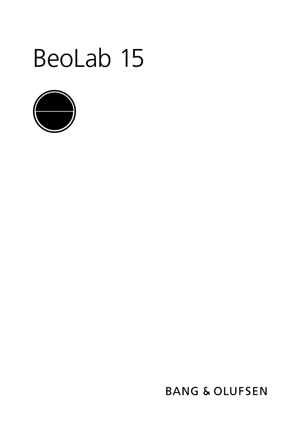 Bang & Olufsen BeoLab 15 - Installation Guide User Manual | 4 pages