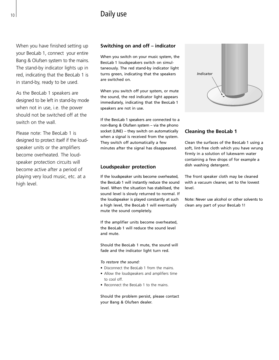 Daily use, Switching on and off – indicator, Loudspeaker protection | Cleaning the beolab 1 | Bang & Olufsen BeoLab 1 - User Guide User Manual | Page 10 / 12