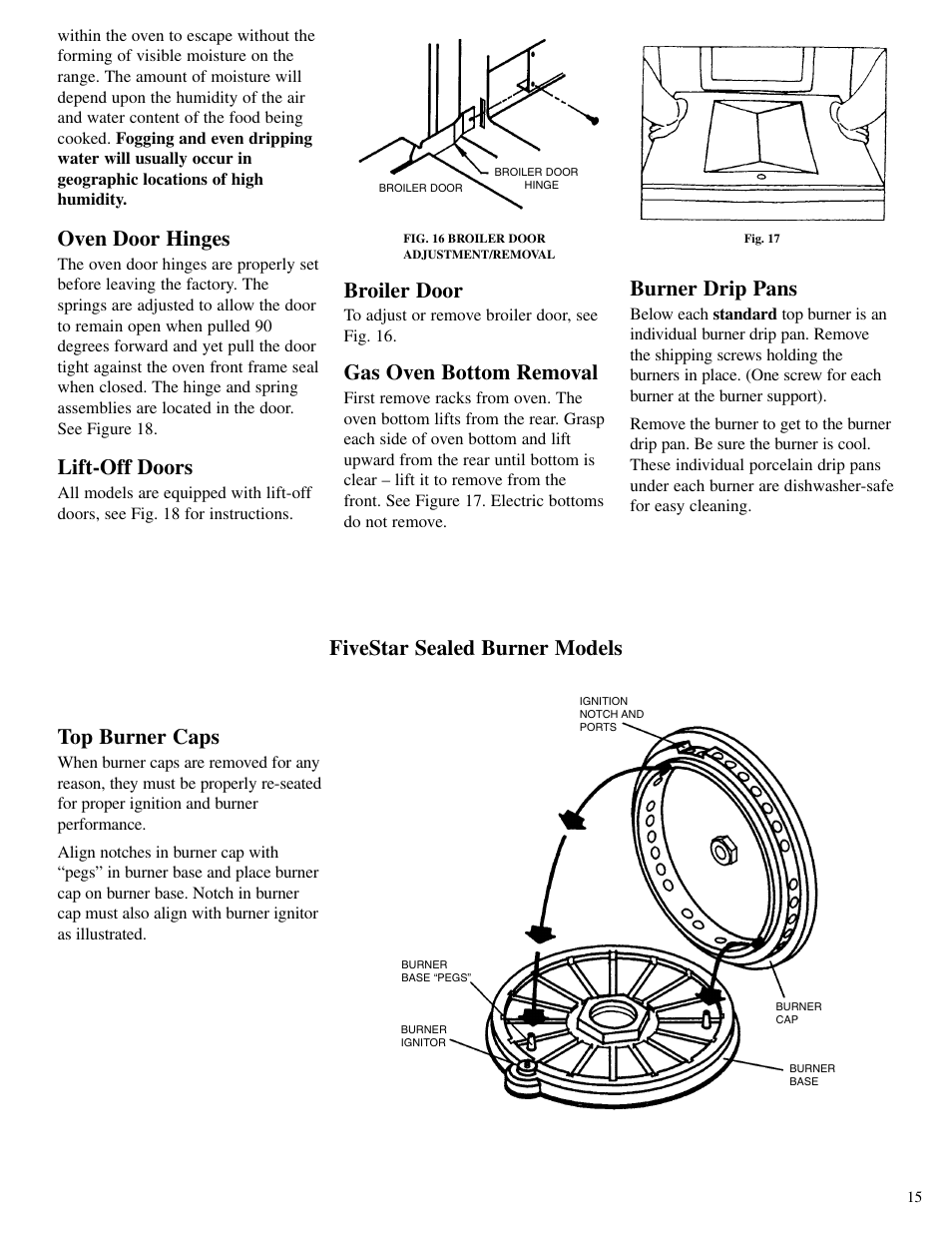 Broiler door, Gas oven bottom removal, Burner drip pans | Oven door hinges, Lift-off doors, Fivestar sealed burner models top burner caps | Brown Stove Works 60 Range User Manual | Page 15 / 36