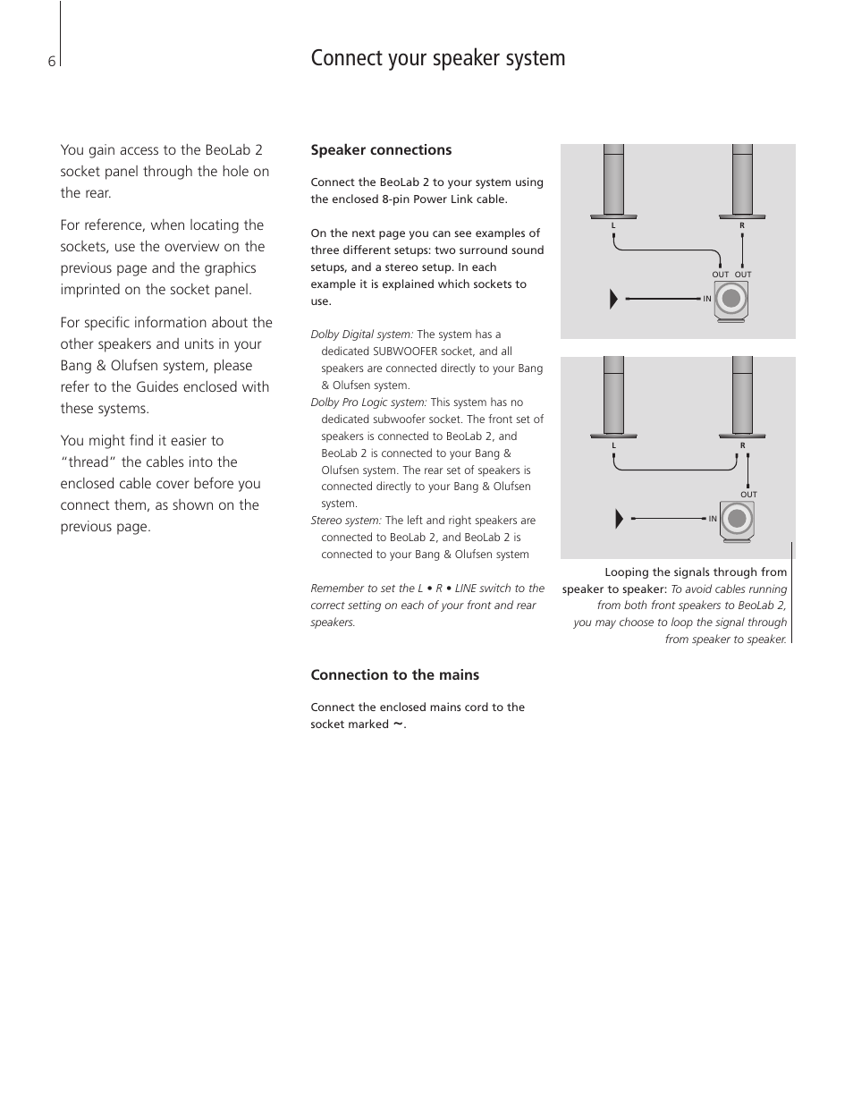 Connect your speaker system | Bang & Olufsen BeoLab 2 - User Guide User Manual | Page 6 / 12