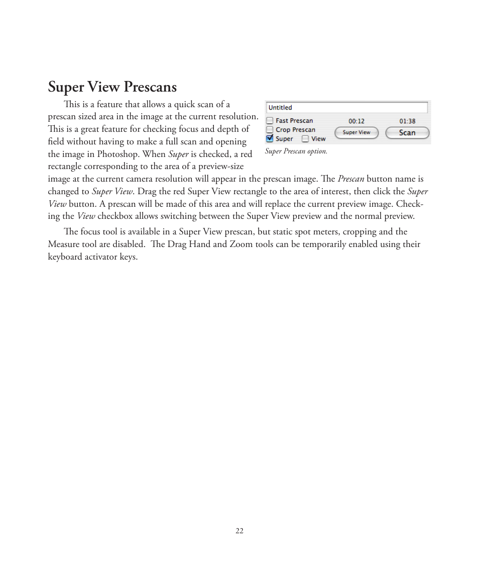 Super view prescans | Better Light 7 User Manual | Page 22 / 99