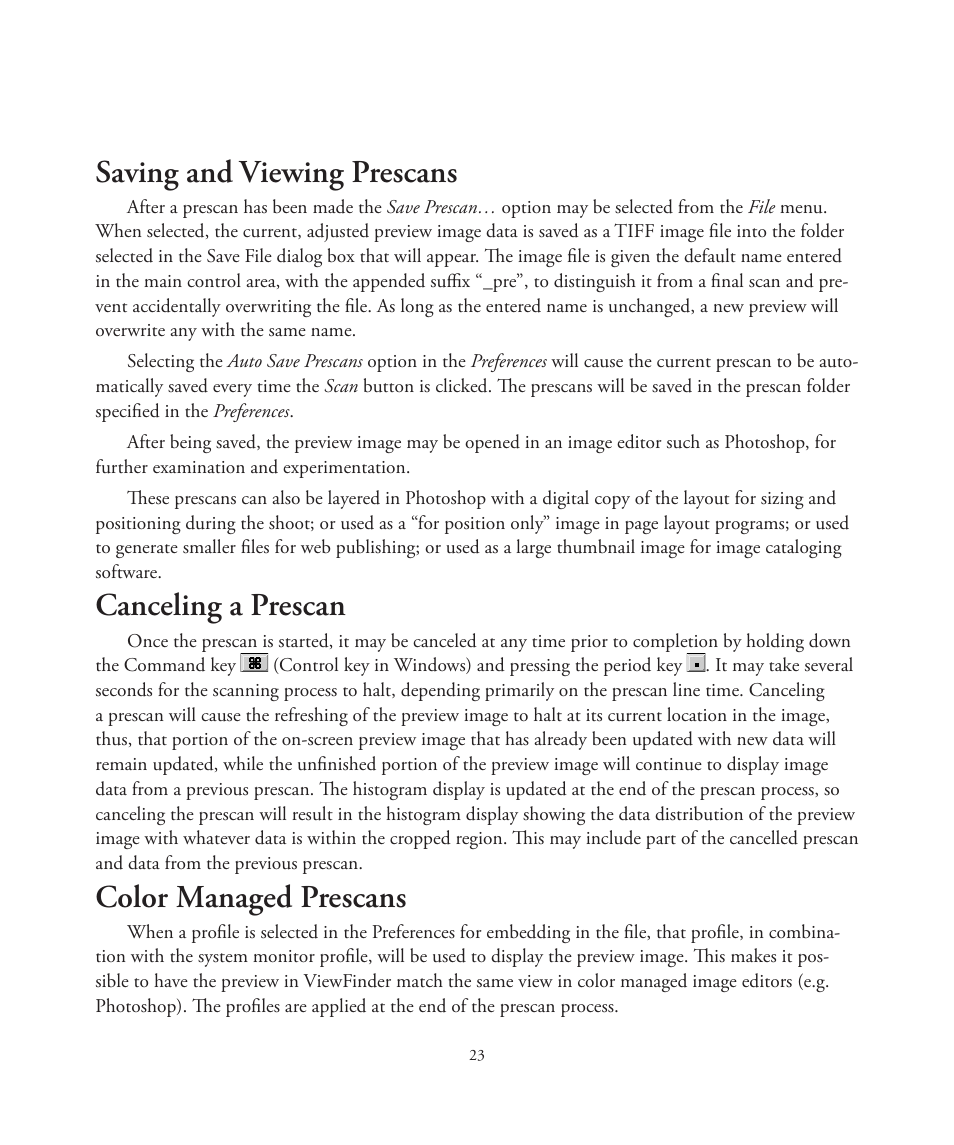 Saving and viewing prescans, Canceling a prescan, Color managed prescans | Better Light 7 User Manual | Page 23 / 99
